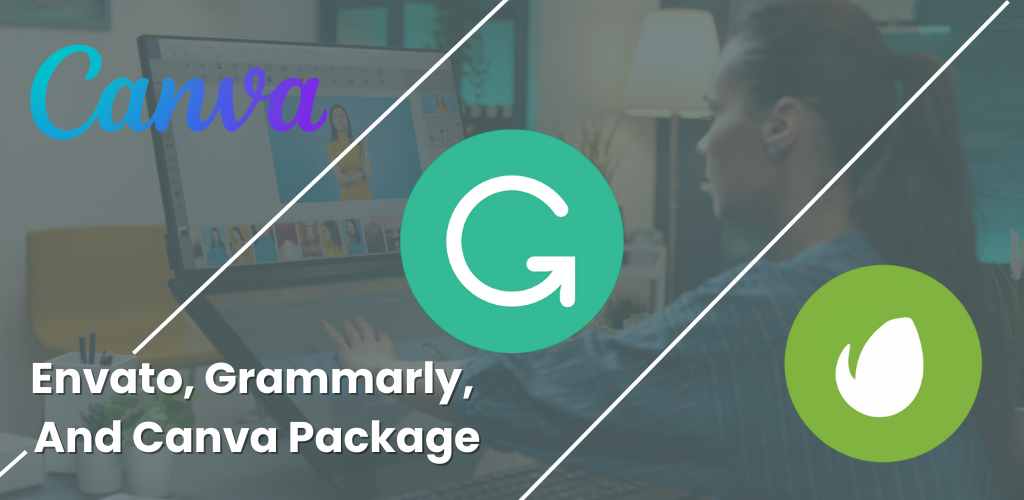 Envato, Grammarly, and Canva Package