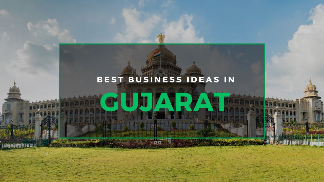 Best Business Ideas in Gujarat