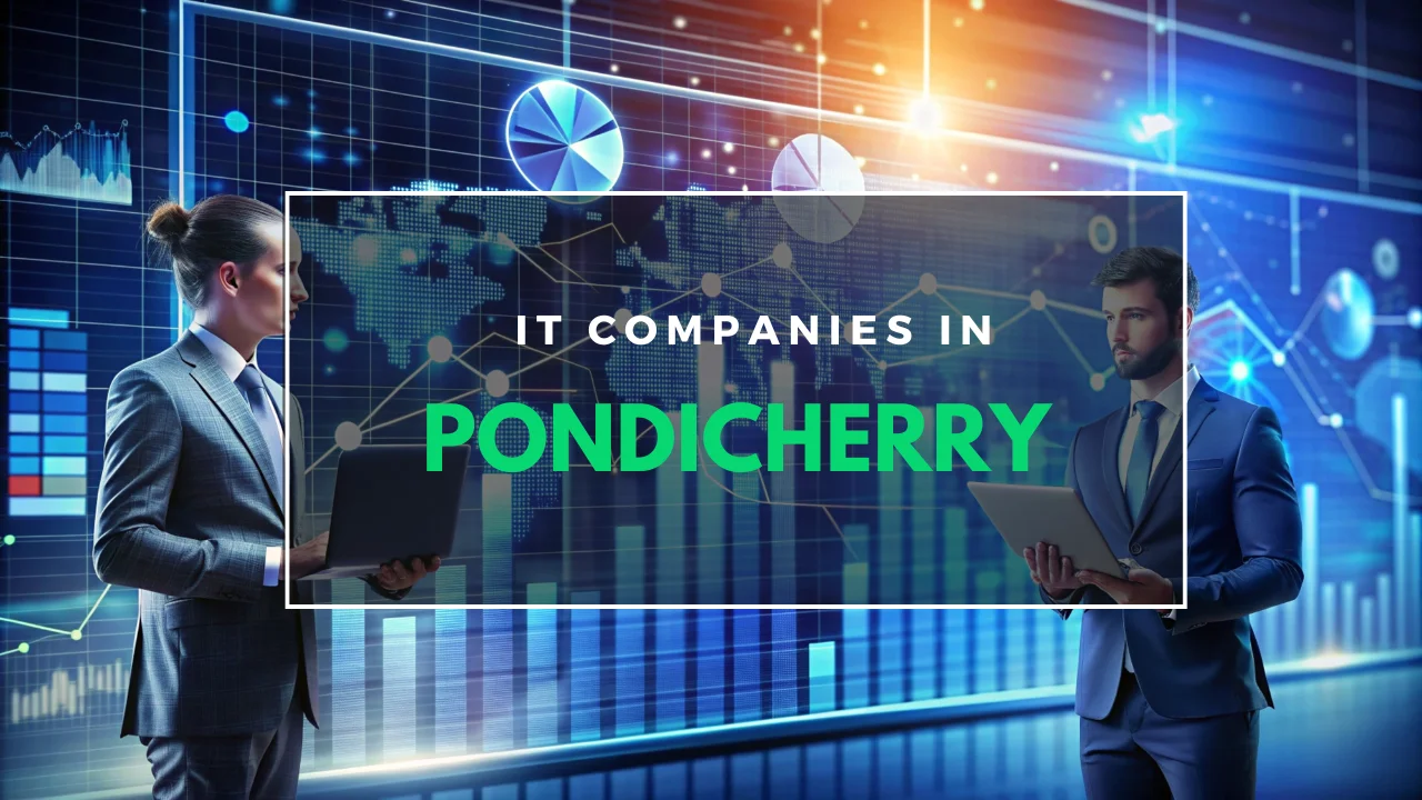 IT Companies in Pondicherry