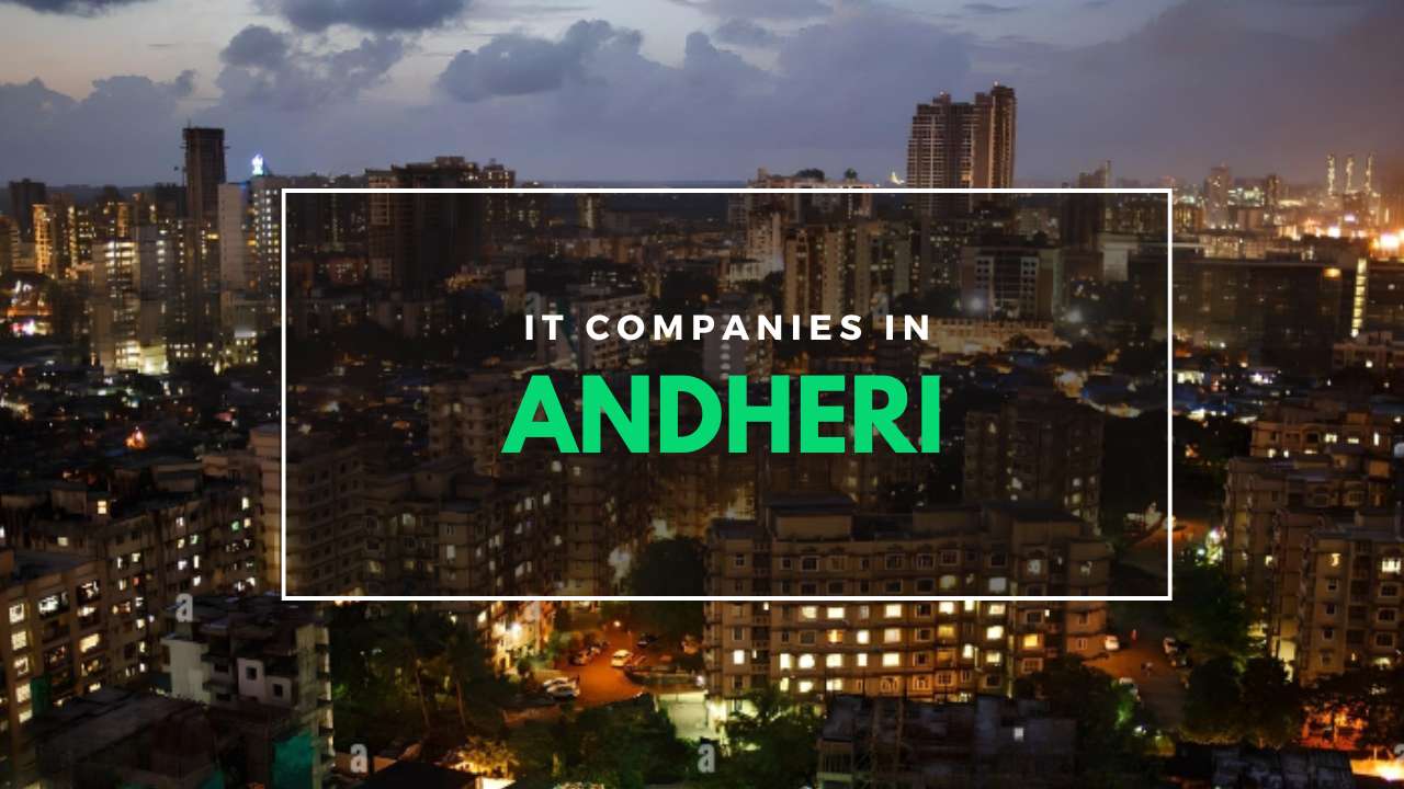 IT Companies in Andheri