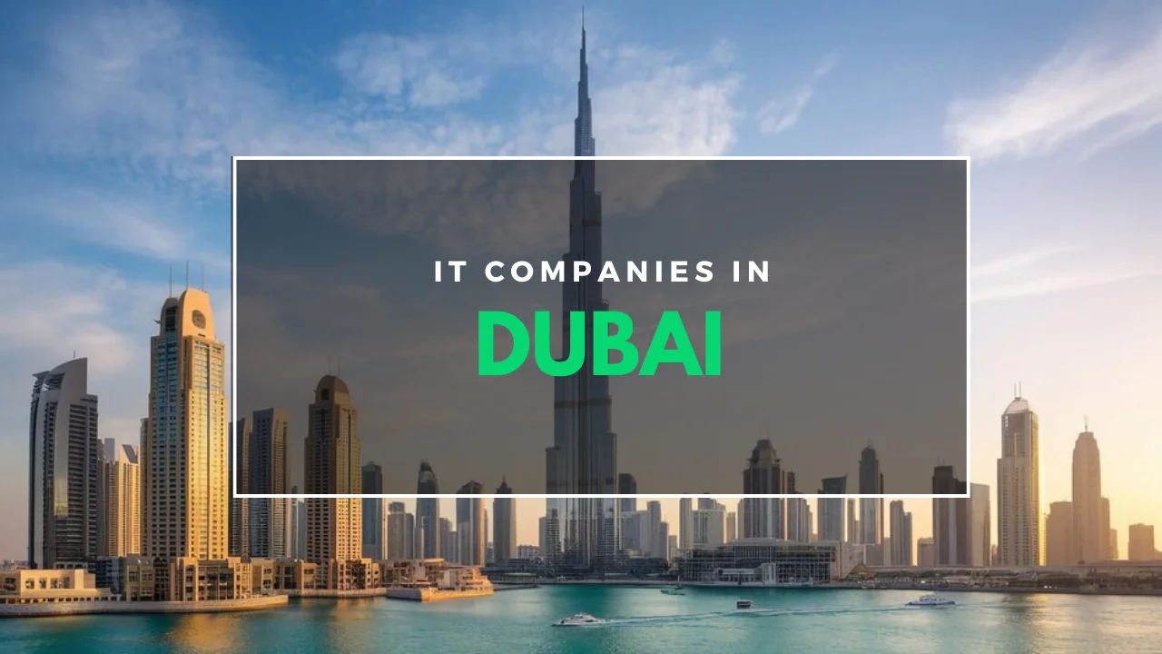 IT Companies in Dubai