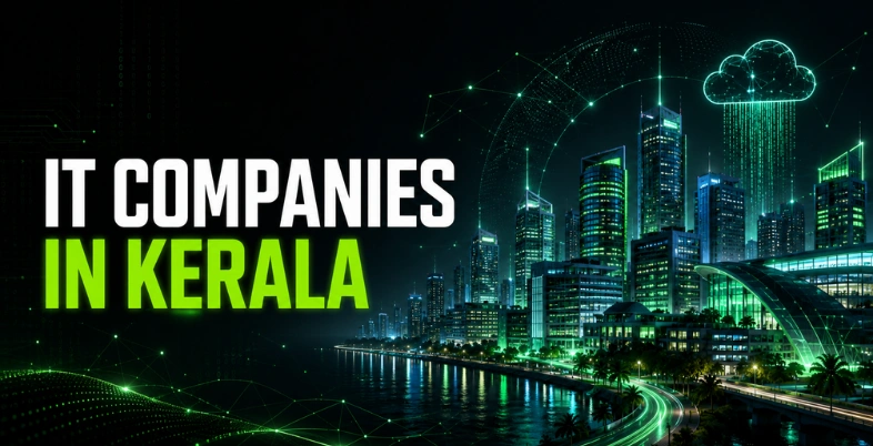IT Companies in Kerala