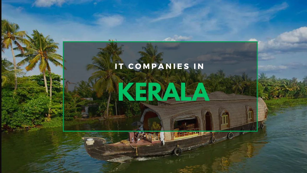 IT Companies in Kerala