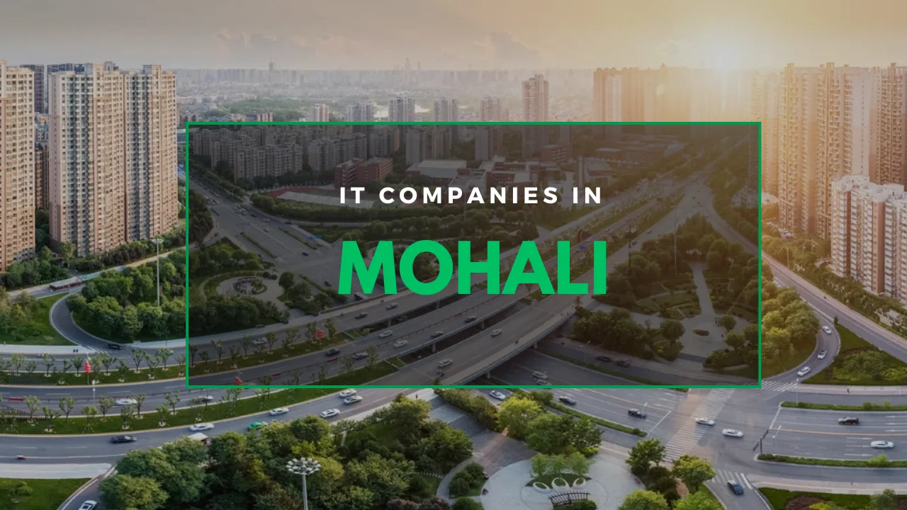 IT Companies in Mohali