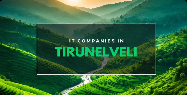 IT Companies in Tirunelveli