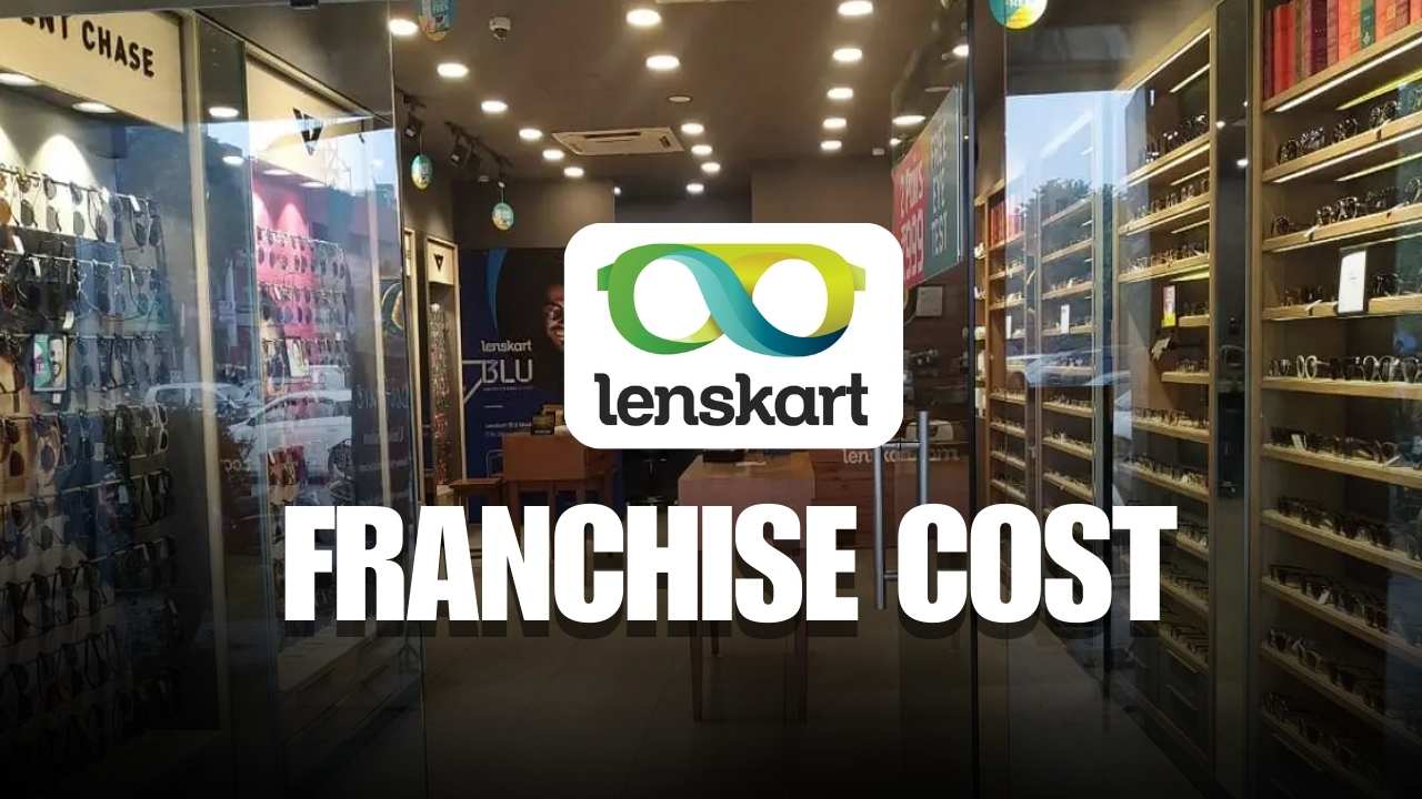 Lenskart Franchise Cost