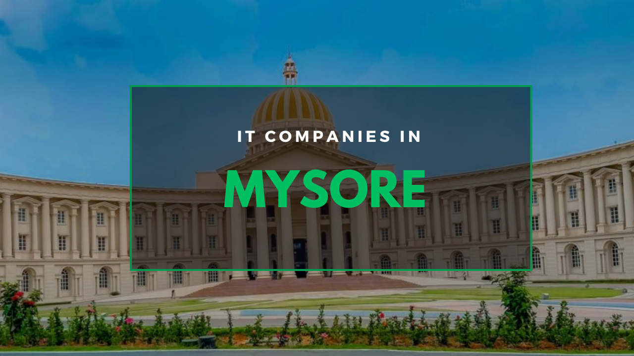 IT Companies in Mysore