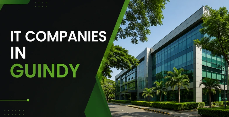 IT Companies in Guindy