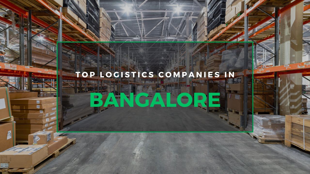 Top Logistics Companies in Bangalore