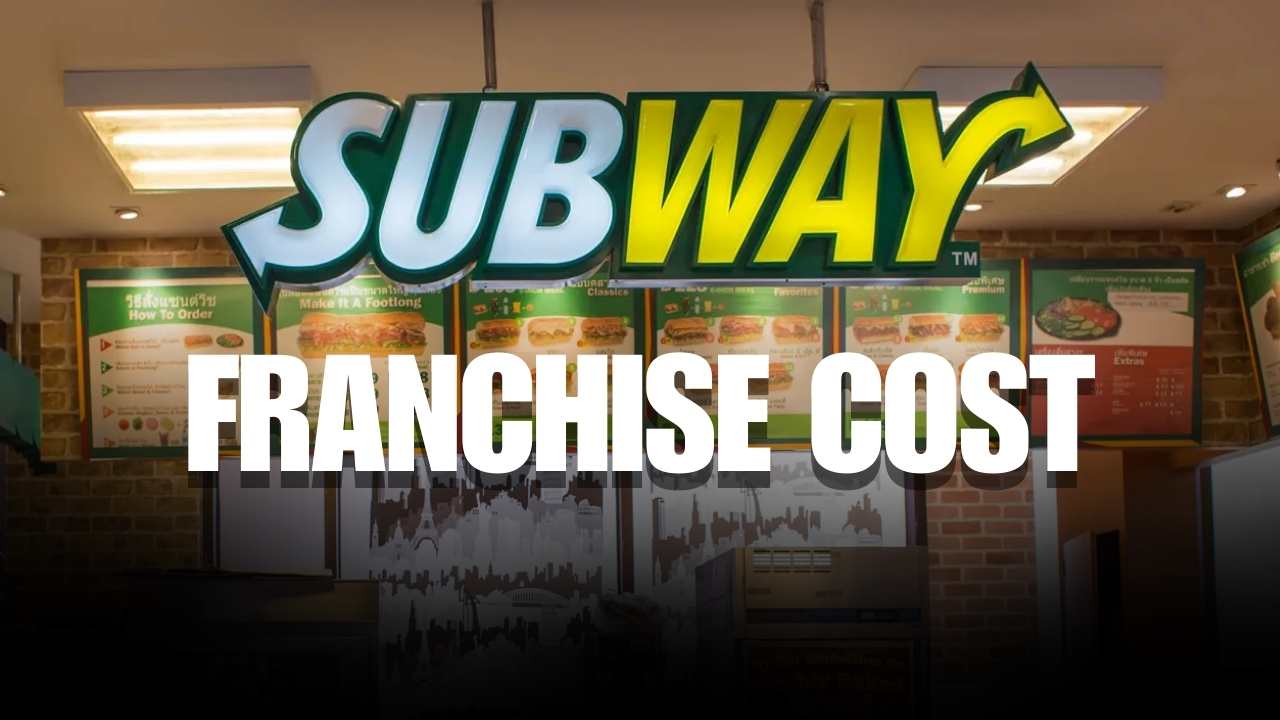 Subway Franchise Cost in India