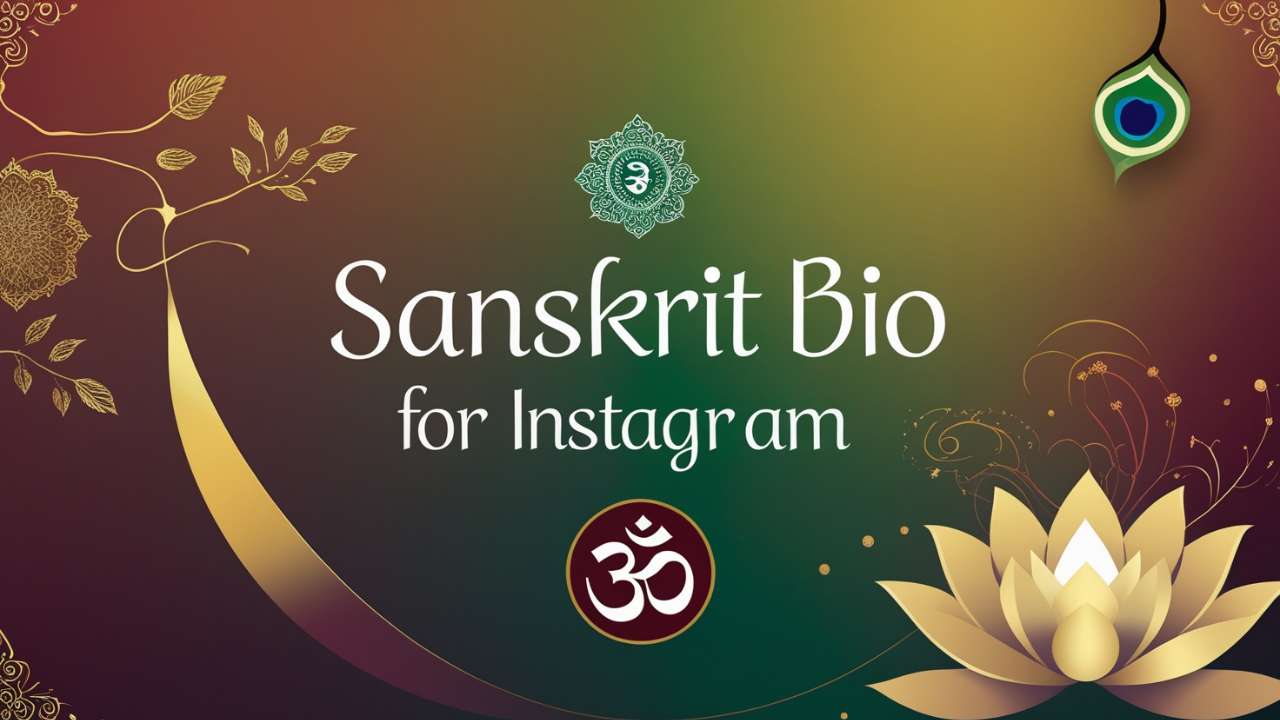 Sanskrit Bio for Instagram