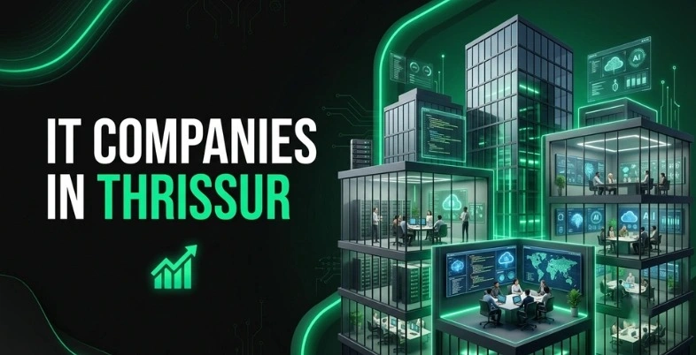 IT Companies in Thrissur