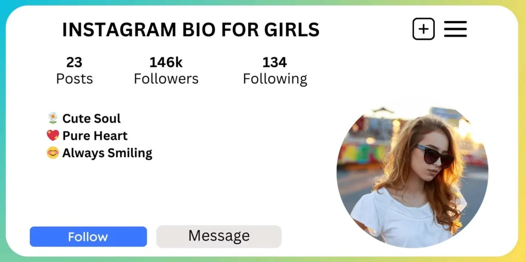 Instagram Bio for Girls - Short and Sweet