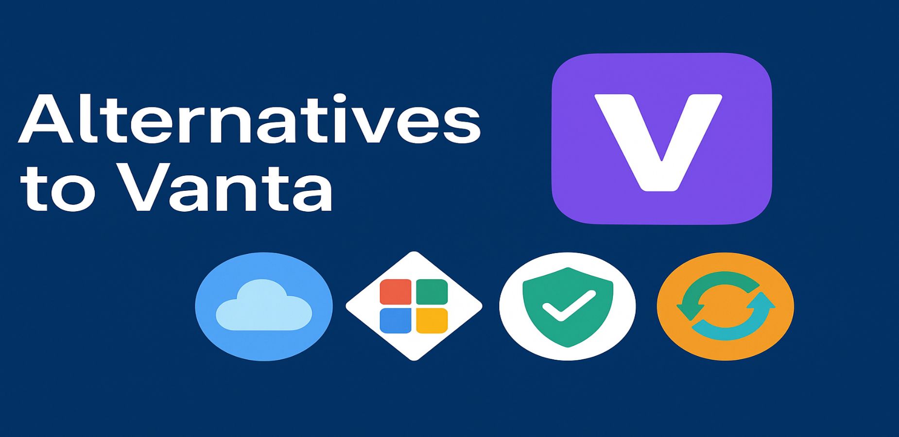 Alternatives to Vanta