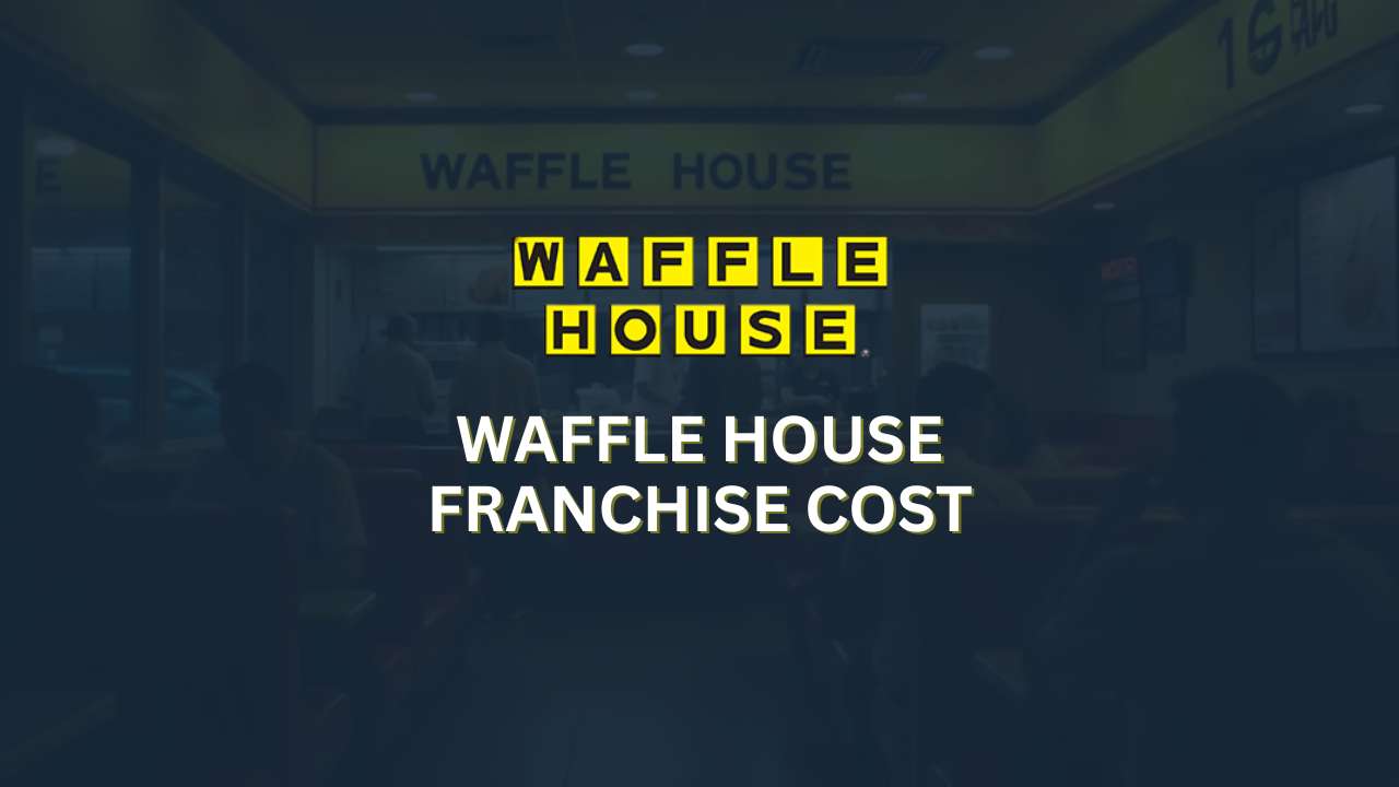 Waffle House Franchise Cost