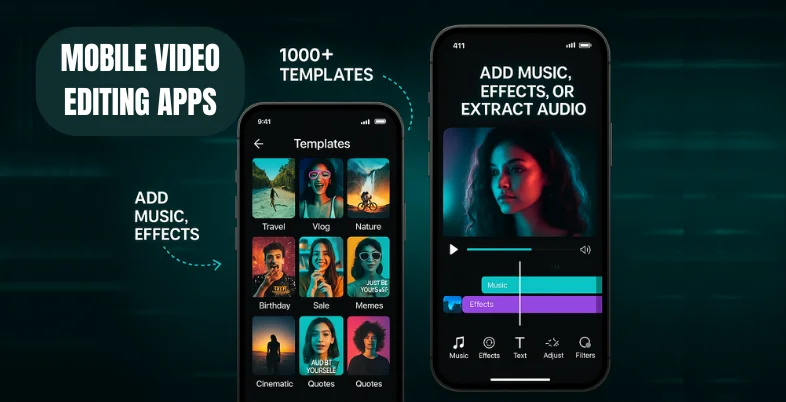 Mobile Video Editing Apps