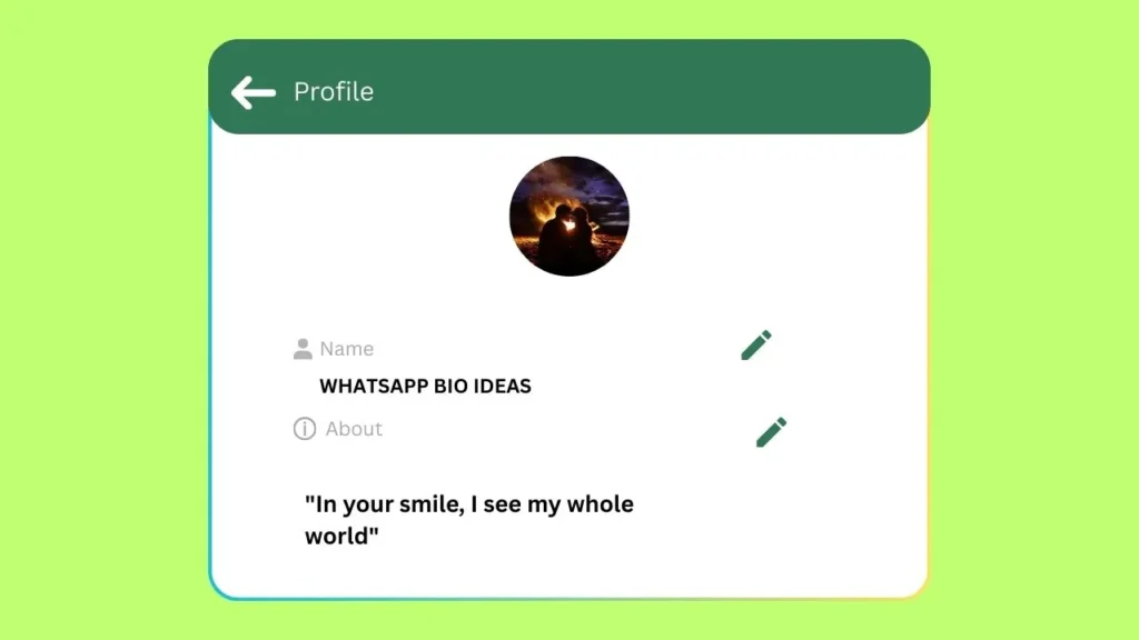 WhatsApp Bio Ideas
