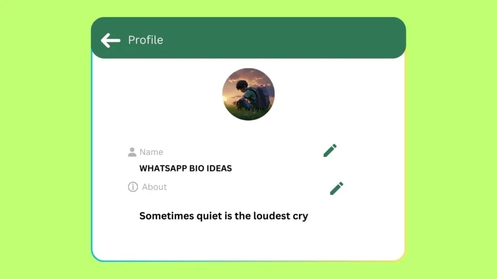 WhatsApp Bio Ideas