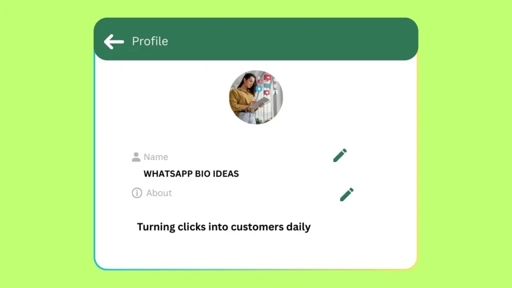 WhatsApp Bio Ideas