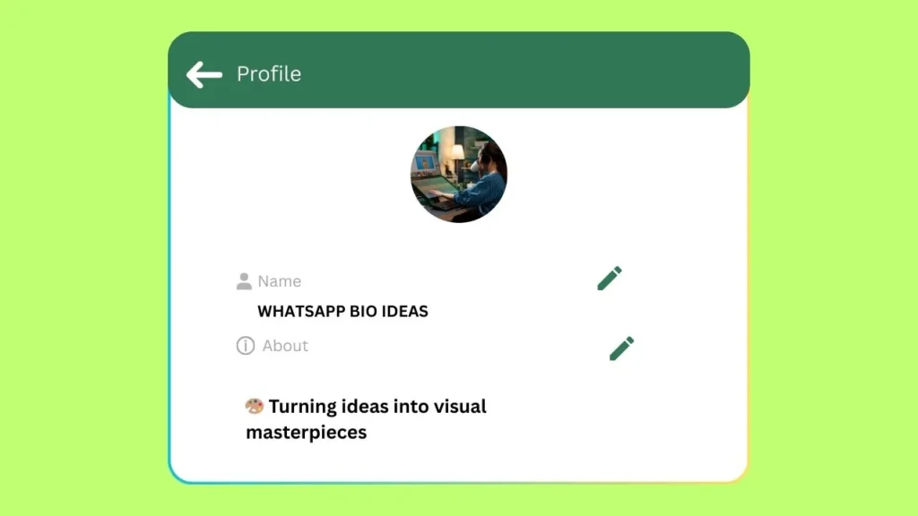 WhatsApp Bio Ideas