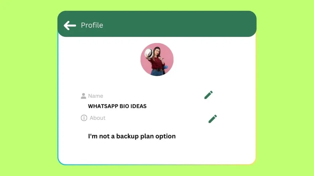 WhatsApp Bio Ideas