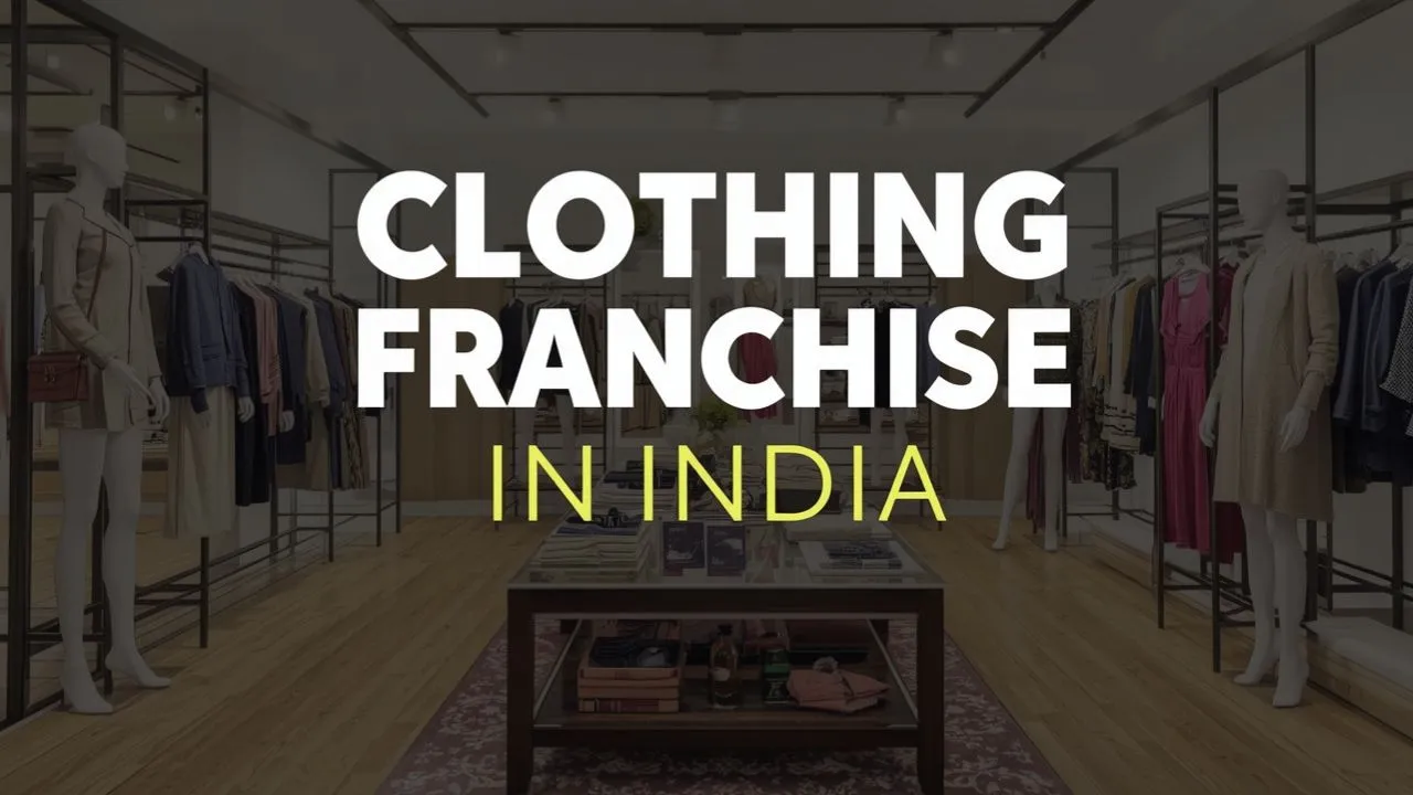 Clothing Franchise in India