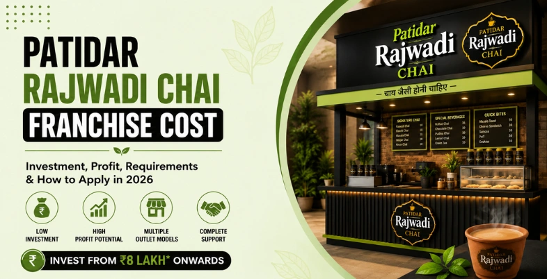 Patidar Rajwadi Chai Franchise Cost