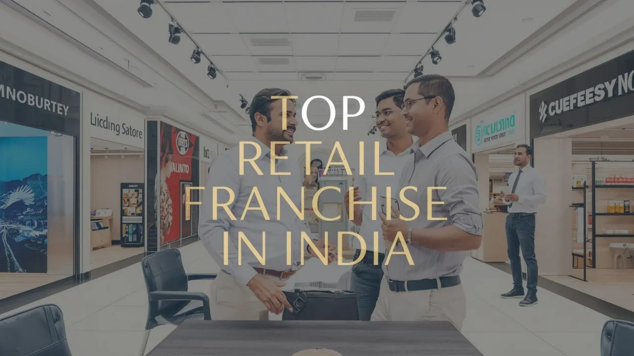 Retail Franchise in India