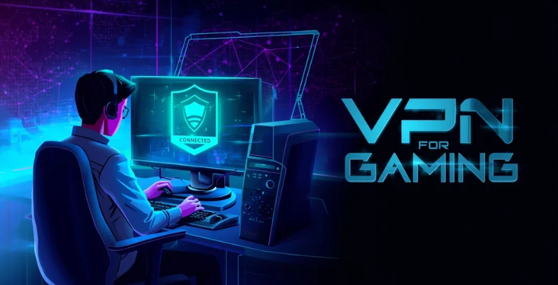 VPN for Gaming