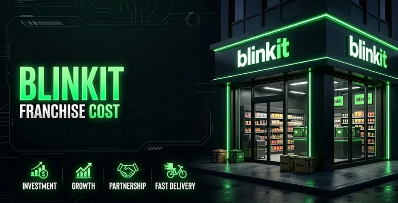 Blinkit Franchise Cost