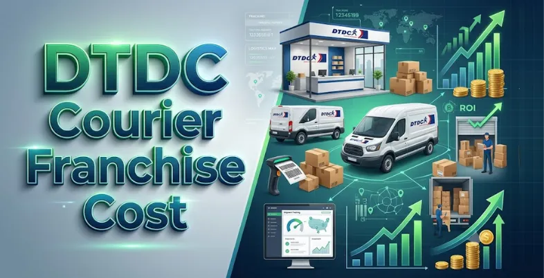 DTDC Courier Franchise Cost