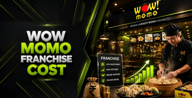 Wow Momo Franchise Cost