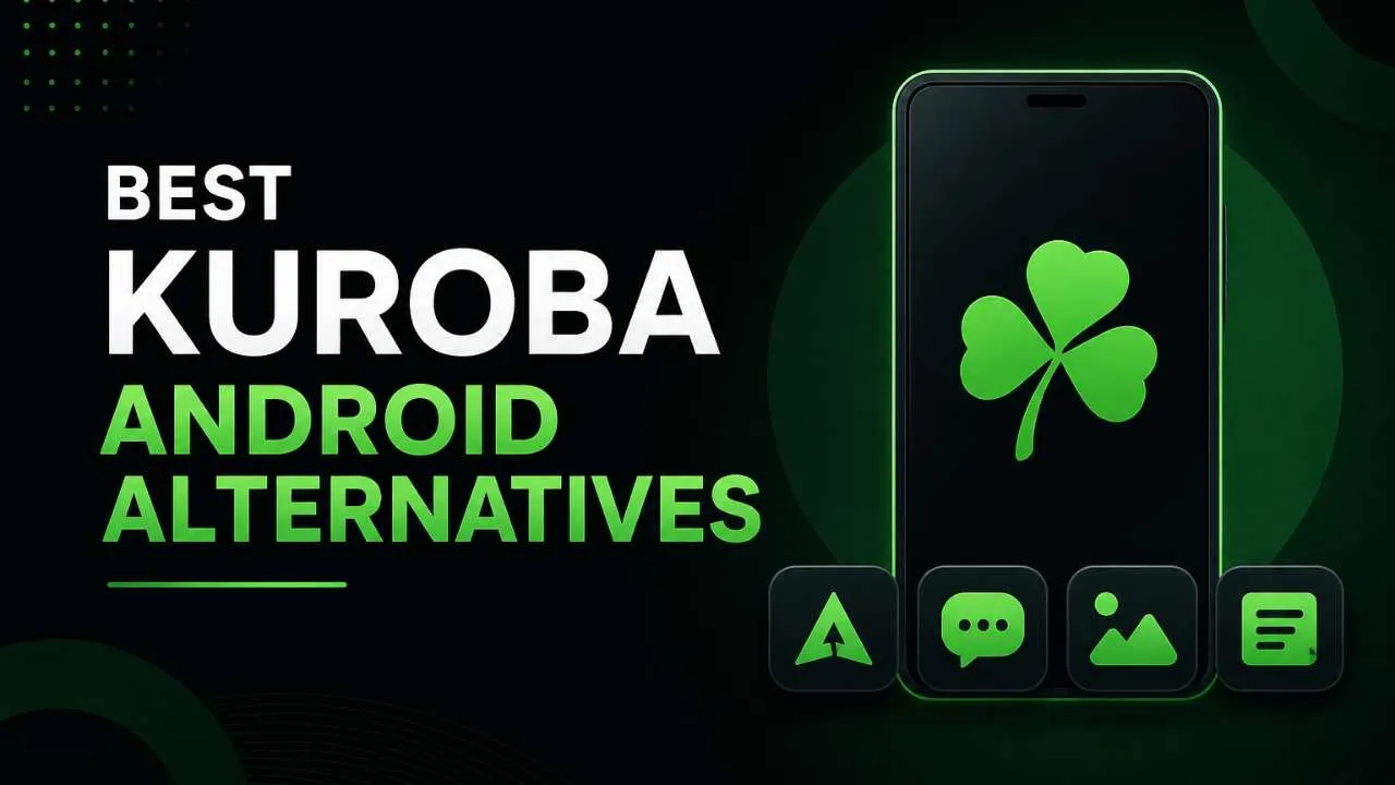 Best Kuroba Android Alternatives
