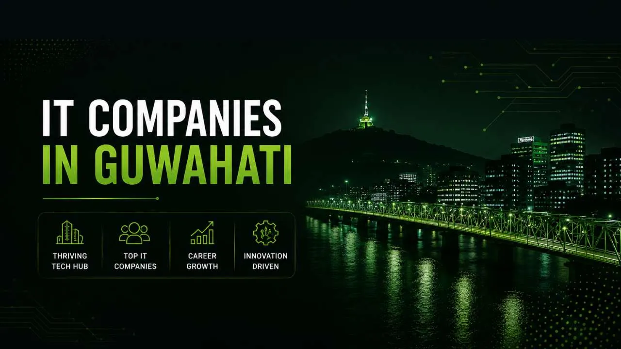 IT Companies in Guwahati